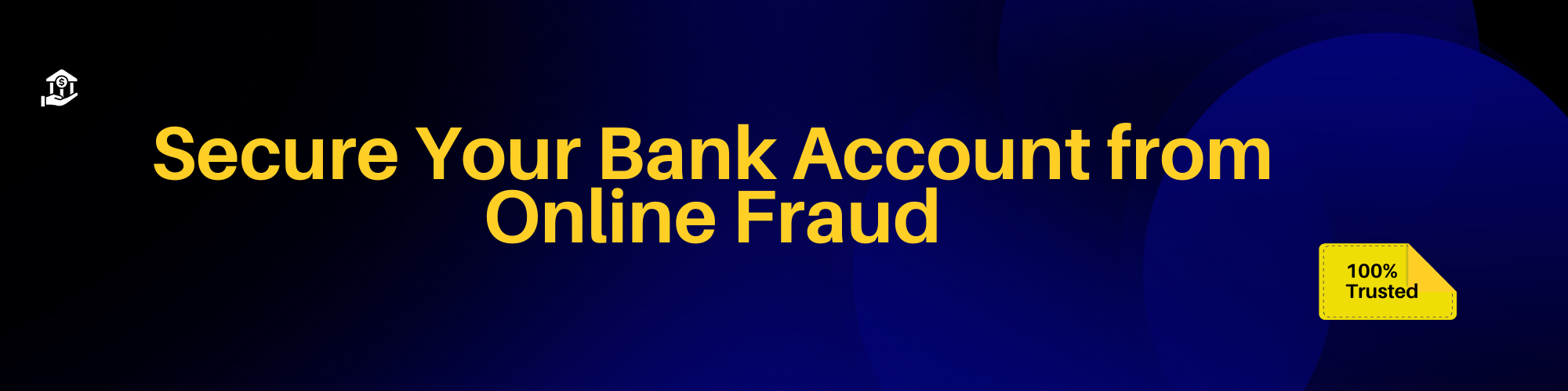 How to Secure Your Bank Account from Online Fraud: Essential Tips for Safety