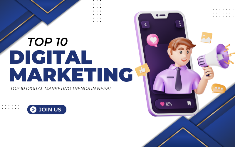 Top 10 Digital Marketing Trends in Nepal (2025)