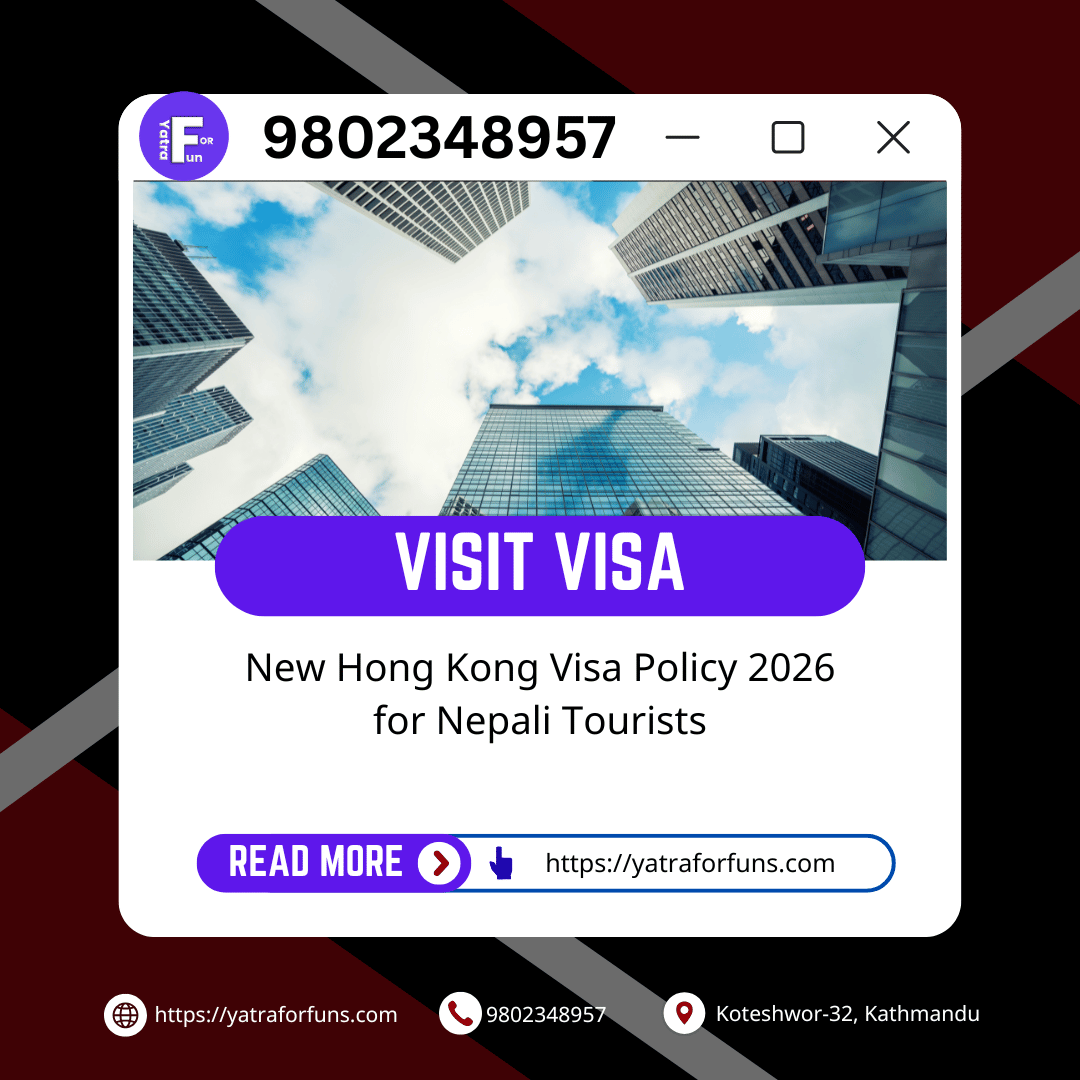 New Hong Kong Visa Policy 2026 for Nepali Tourists