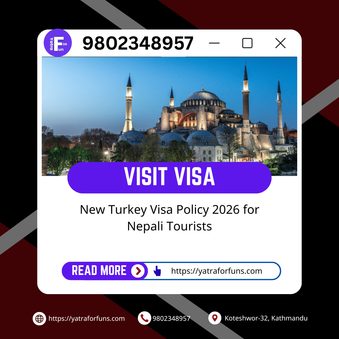 New Turkey Visa Policy 2026 for Nepali Tourists